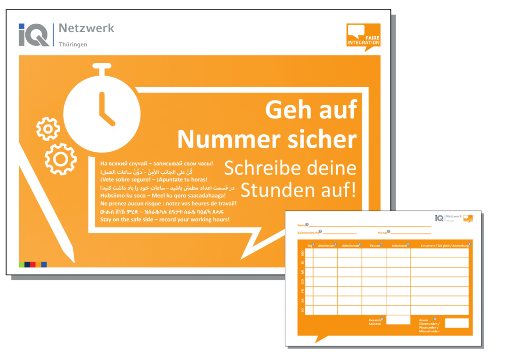Im IQ-Projekt Faire Integration ist die Publikation zur Arbeitszeit entstanden. Neben wichtigen Informationen in 9 Sprachen zu den rechtlichen Regelungen enthält sie auch einen Abreisblock um seine Arbeitszeiten für jede Woche zu dokumentieren.  